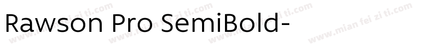 Rawson Pro SemiBold字体转换